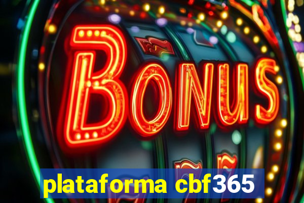 plataforma cbf365